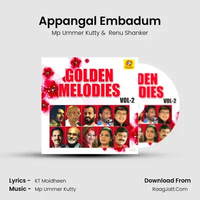 Appangal Embadum MP3 Song by Mp Ummer Kutty Cover