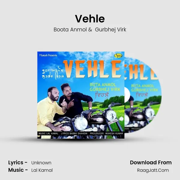 Vehle - Boota Anmol