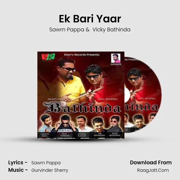 Ek Bari Yaar MP3 Song by Sawrn Pappa Cover