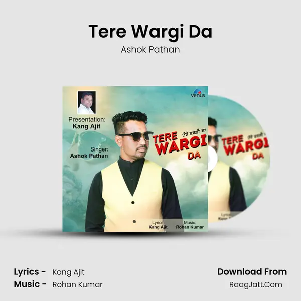 Tere Wargi Da MP3 Song by Ashok Pathan Cover