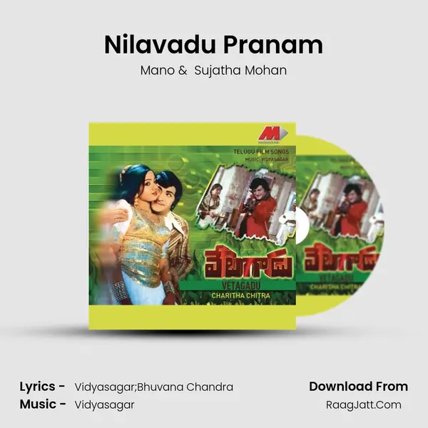 Nilavadu Pranam MP3 Song by Mano Cover