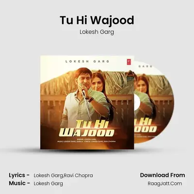 Tu Hi Wajood mp3 song