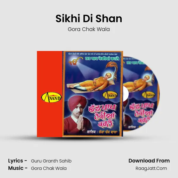 Sikhi Di Shan MP3 Song by Gora Chak Wala Cover