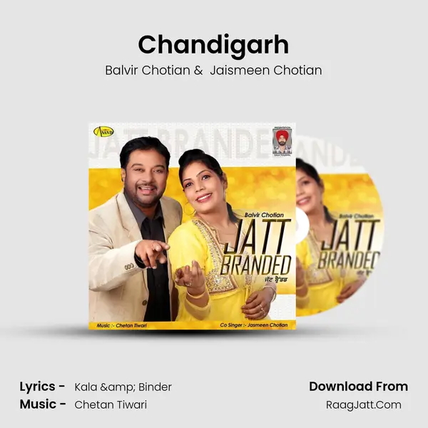 Chandigarh MP3 Song by Balvir Chotian Cover