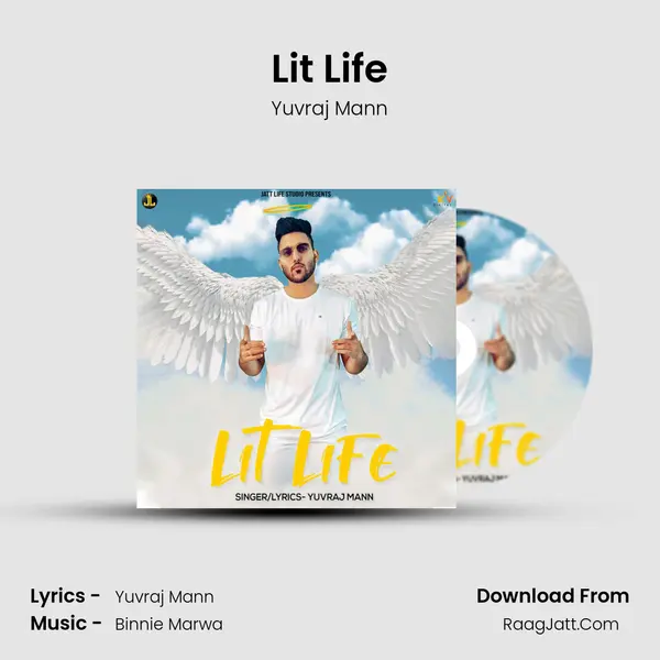 Lit Life - Yuvraj Mann