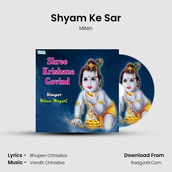 Shyam Ke Sar MP3 Song by Miten Cover