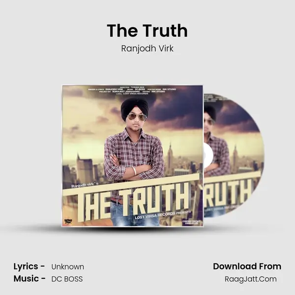 The Truth - Ranjodh Virk