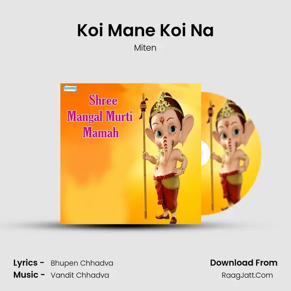 Koi Mane Koi Na MP3 Song by Miten Cover