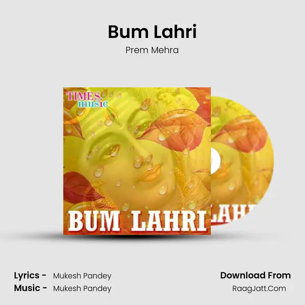 Bum Lahri MP3 Song by Prem Mehra Cover