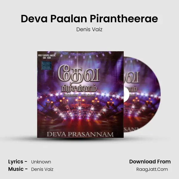 Deva Paalan Pirantheerae MP3 Song by Denis Vaiz Cover