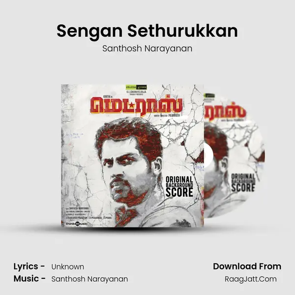 Sengan Sethurukkan MP3 Song by Santhosh Narayanan Cover