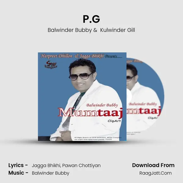 P.G MP3 Song by Balwinder Bubby Cover