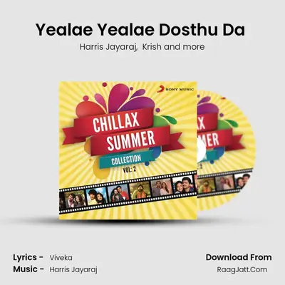 Yealae Yealae Dosthu Da (From "Endrendrum Punnagai") Cover