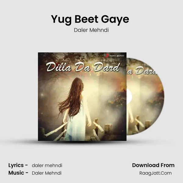 Yug Beet Gaye (From 