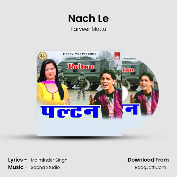 Nach Le MP3 Song by Karveer Mattu Cover