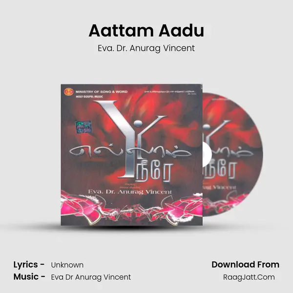 Aattam Aadu MP3 Song by Eva. Dr. Anurag Vincent Cover