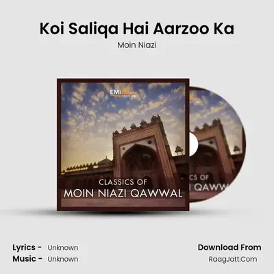 Koi Saliqa Hai Aarzoo Ka MP3 Song by Moin Niazi Cover