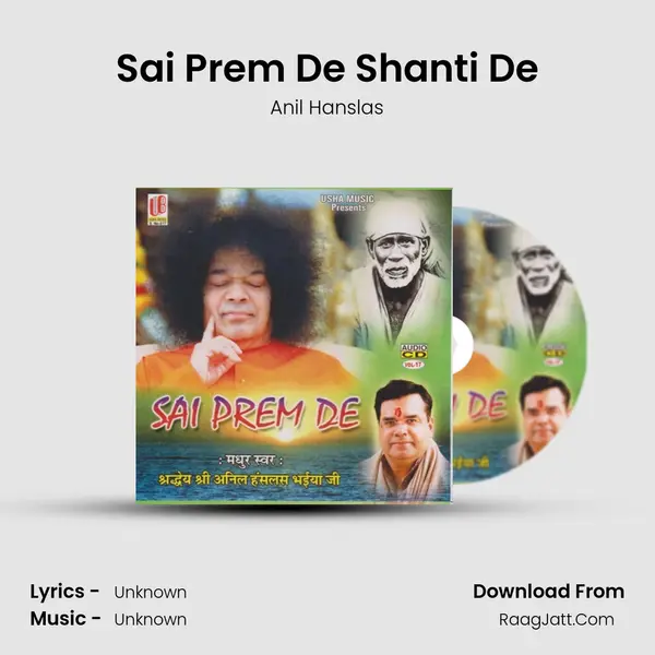 Sai Prem De Shanti De MP3 Song by Anil Hanslas Cover