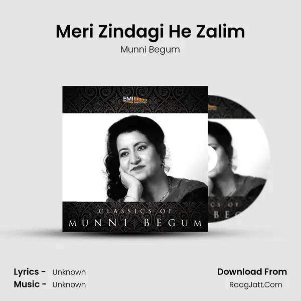 Meri Zindagi He Zalim MP3 Song by Munni Begum Cover