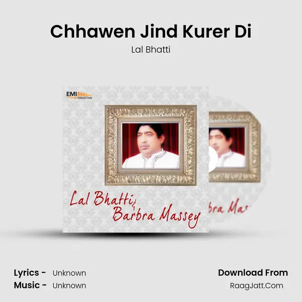 Chhawen Jind Kurer Di MP3 Song by Lal Bhatti Cover