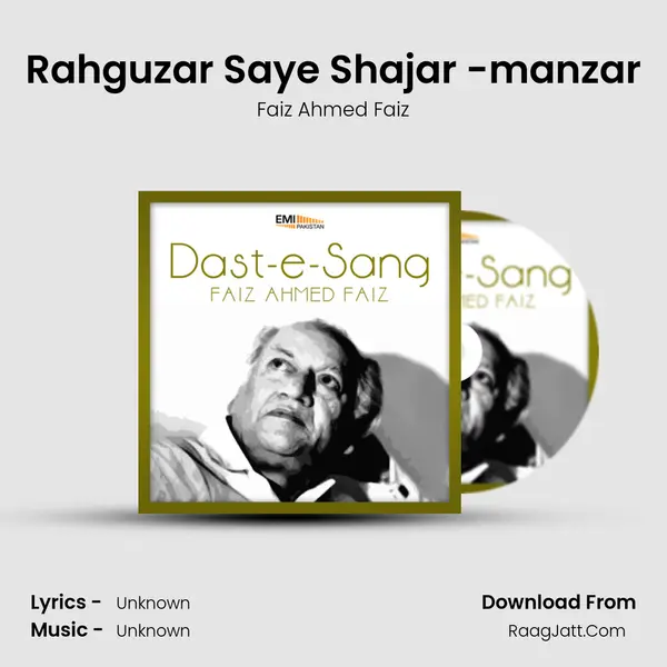 Rahguzar Saye Shajar -manzar MP3 Song by Faiz Ahmed Faiz Cover