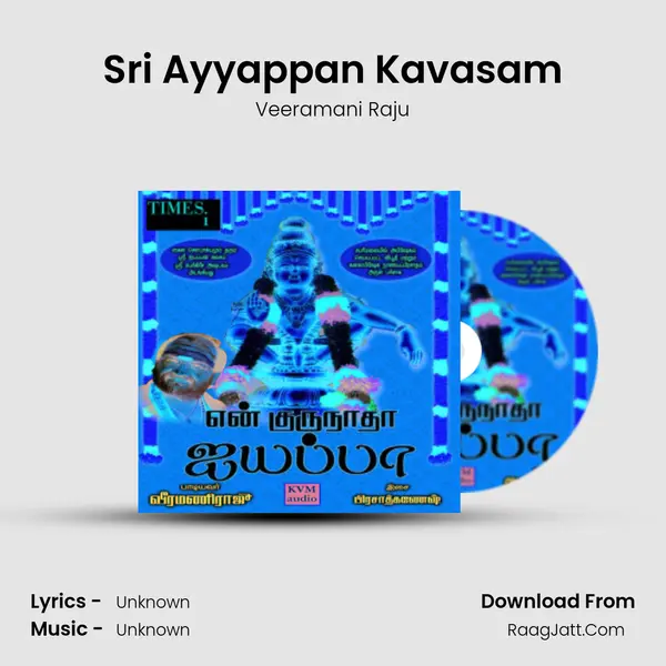 Sri Ayyappan Kavasam MP3 Song by Veeramani Raju Cover