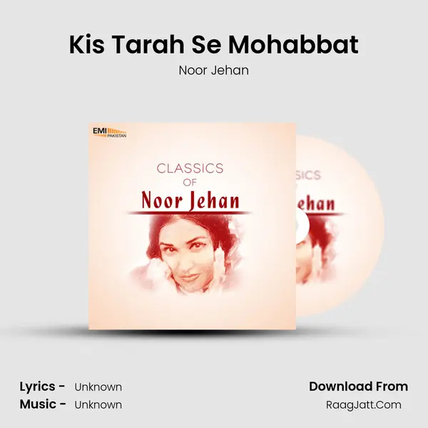 Kis Tarah Se Mohabbat MP3 Song by Noor Jehan Cover