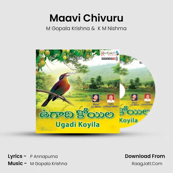 Maavi Chivuru MP3 Song by M Gopala Krishna Cover