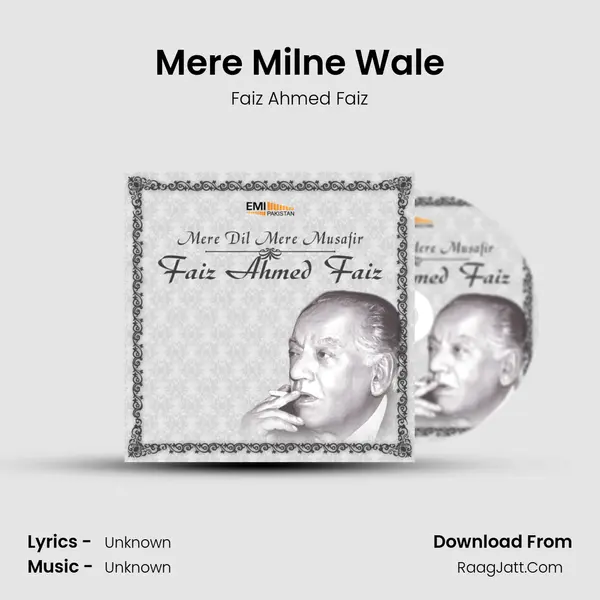 Mere Milne Wale MP3 Song by Faiz Ahmed Faiz Cover