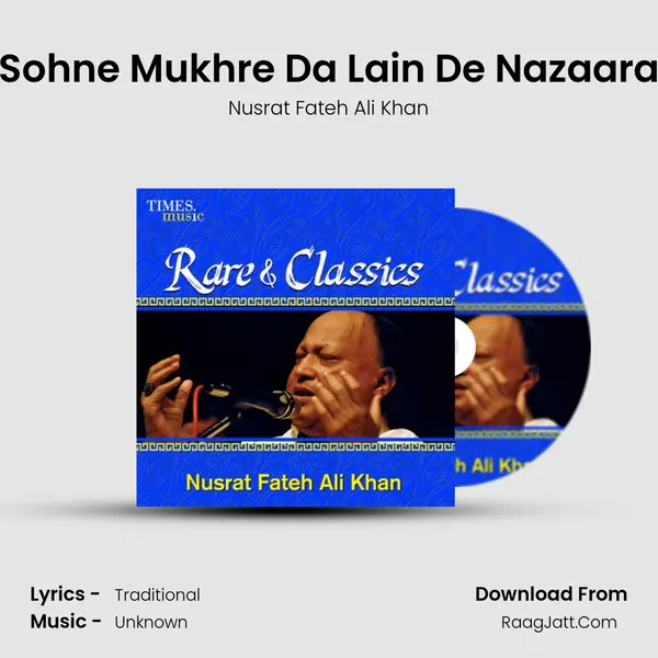 Sohne Mukhre Da Lain De Nazaara MP3 Song by Nusrat Fateh Ali Khan Cover