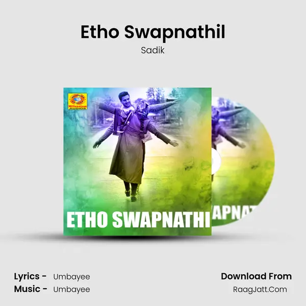 Etho Swapnathil - Sadik