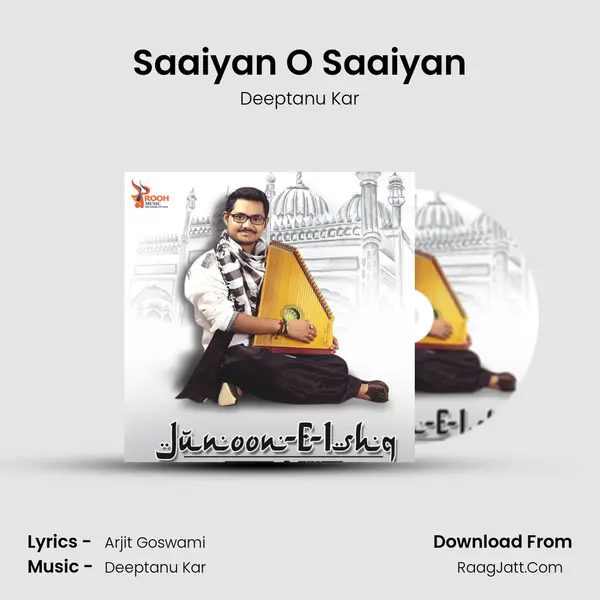 Saaiyan O Saaiyan MP3 Song by Deeptanu Kar Cover