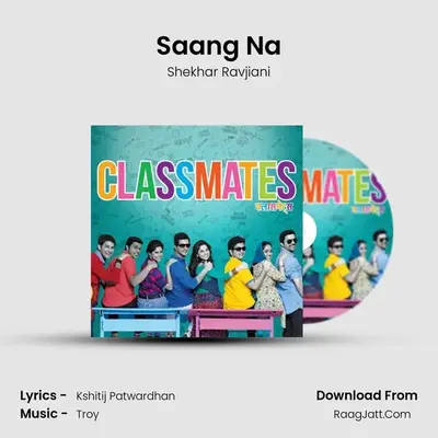 Saang Na MP3 Song by Shekhar Ravjiani Cover