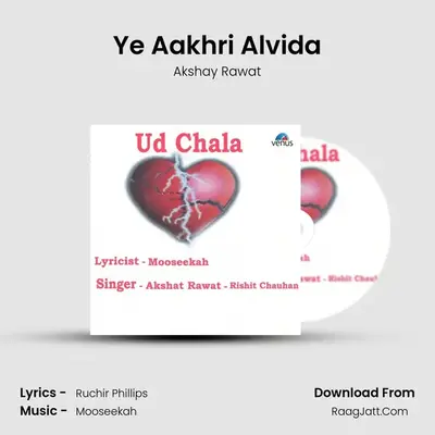 Ye Aakhri Alvida MP3 Song by Akshay Rawat Cover