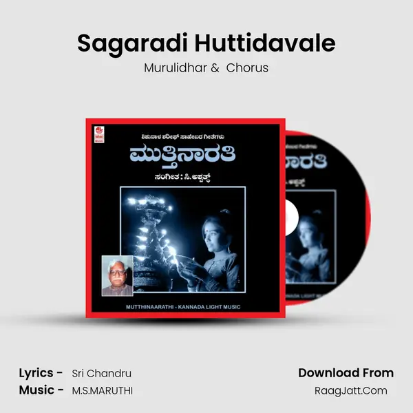 Sagaradi Huttidavale MP3 Song by Murulidhar Cover
