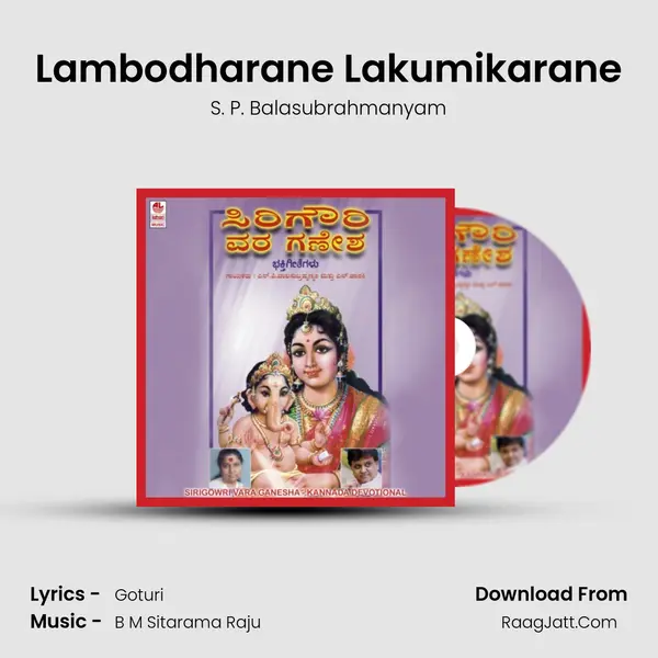 Lambodharane Lakumikarane MP3 Song by S. P. Balasubrahmanyam Cover