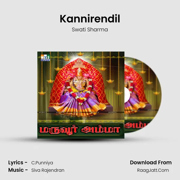 Kannirendil MP3 Song by Swati Sharma Cover