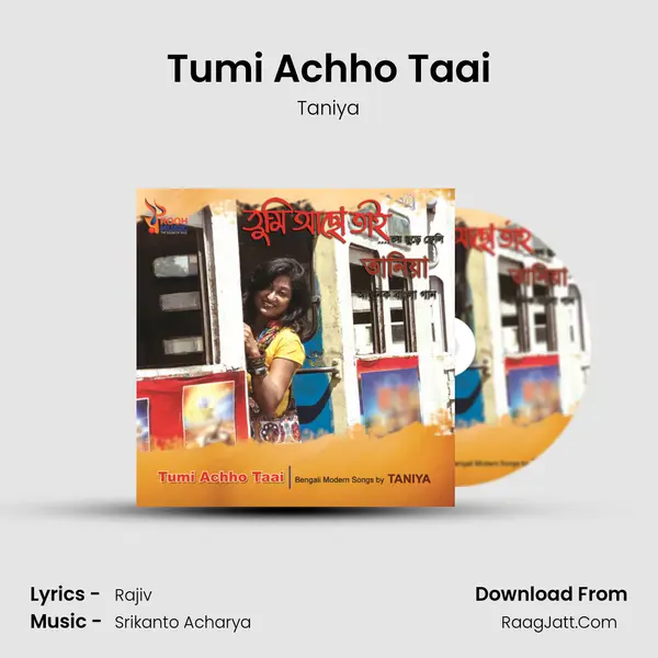 Tumi Achho Taai MP3 Song by Taniya Cover