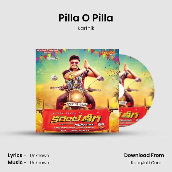 Pilla O Pilla MP3 Song by Karthik Cover