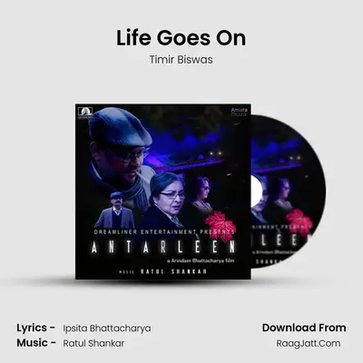 Life Goes On MP3 Song by Timir Biswas Cover