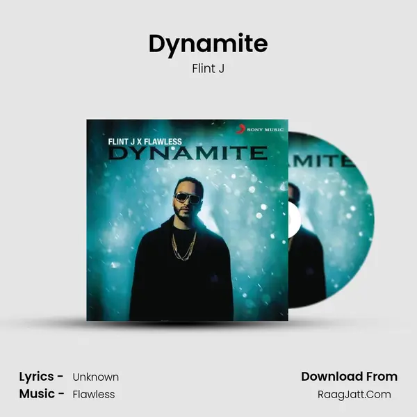 Dynamite - Flint J