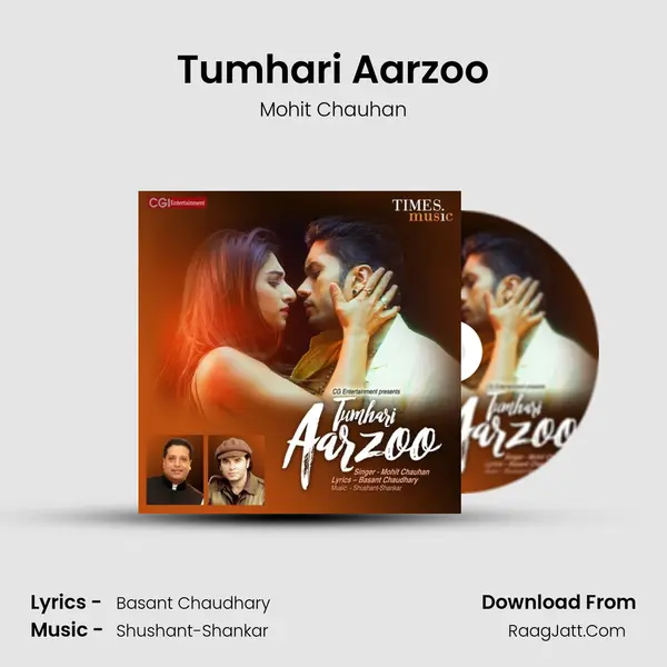 Tumhari Aarzoo - Mohit Chauhan