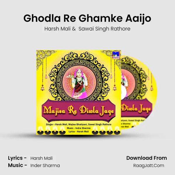 Ghodla Re Ghamke Aaijo mp3 song