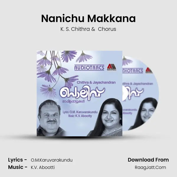 Nanichu Makkana MP3 Song by K. S. Chithra Cover