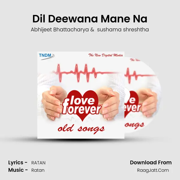 Dil Deewana Mane Na MP3 Song by Abhijeet Bhattacharya Cover