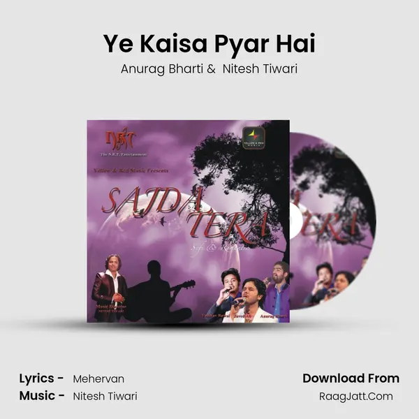 Ye Kaisa Pyar Hai MP3 Song by Anurag Bharti Cover