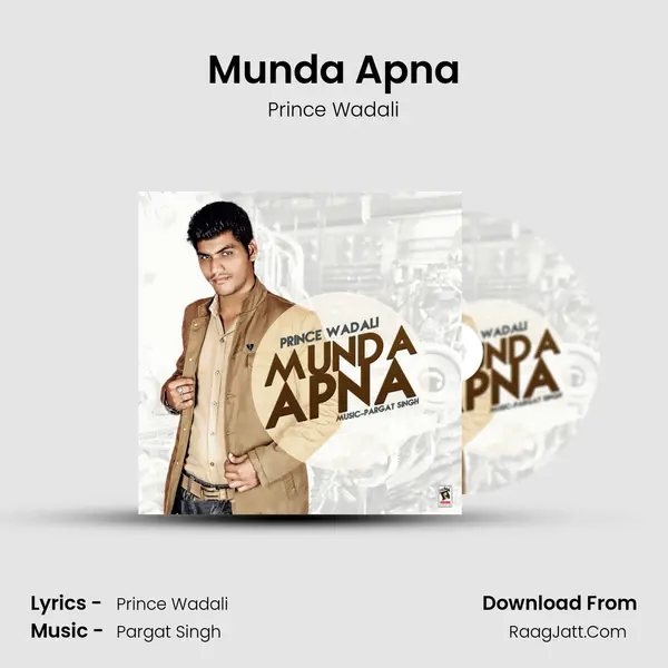 Munda Apna - Prince Wadali