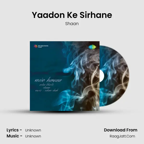 Yaadon Ke Sirhane MP3 Song by Shaan Cover