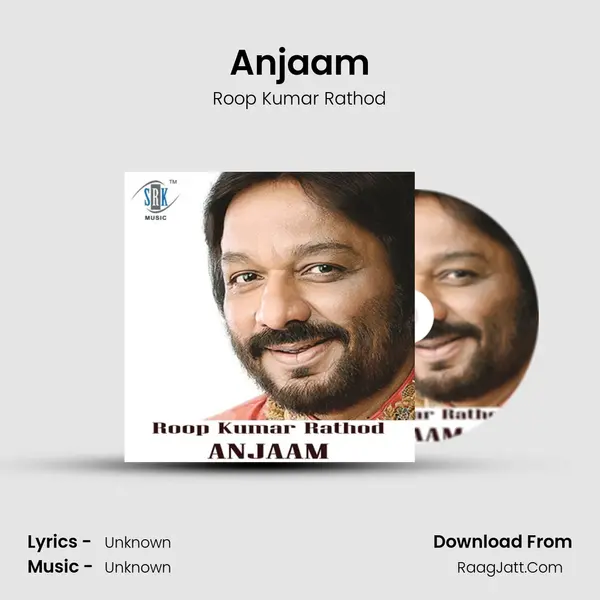 Anjaam MP3 Song by Roop Kumar Rathod Cover