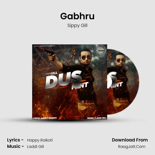 Gabhru MP3 Song by Sippy Gill Cover